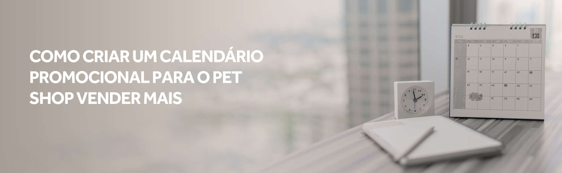 Blog Lojista | Como criar um calendário promocional para o pet shop vender mais